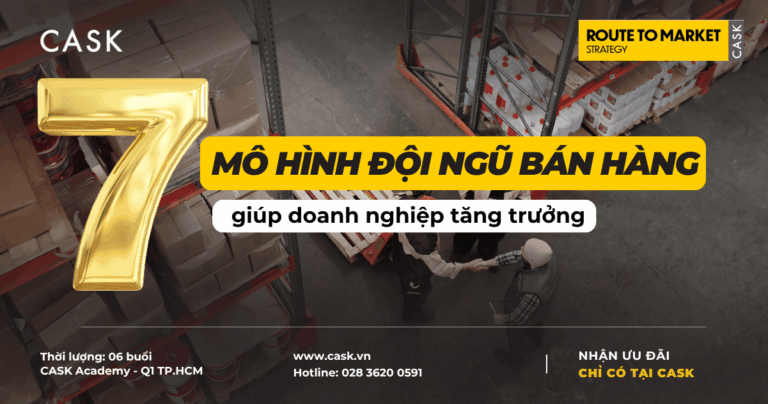 7 mô hình đội ngũ bán hàng phổ biến giúp doanh nghiệp tăng trưởng