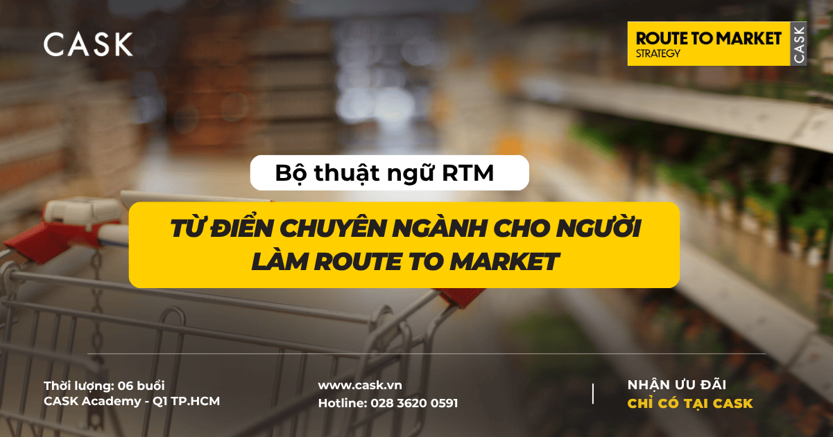Bộ thuật ngữ RTM – Từ điển chuyên ngành cho người làm Route to Market