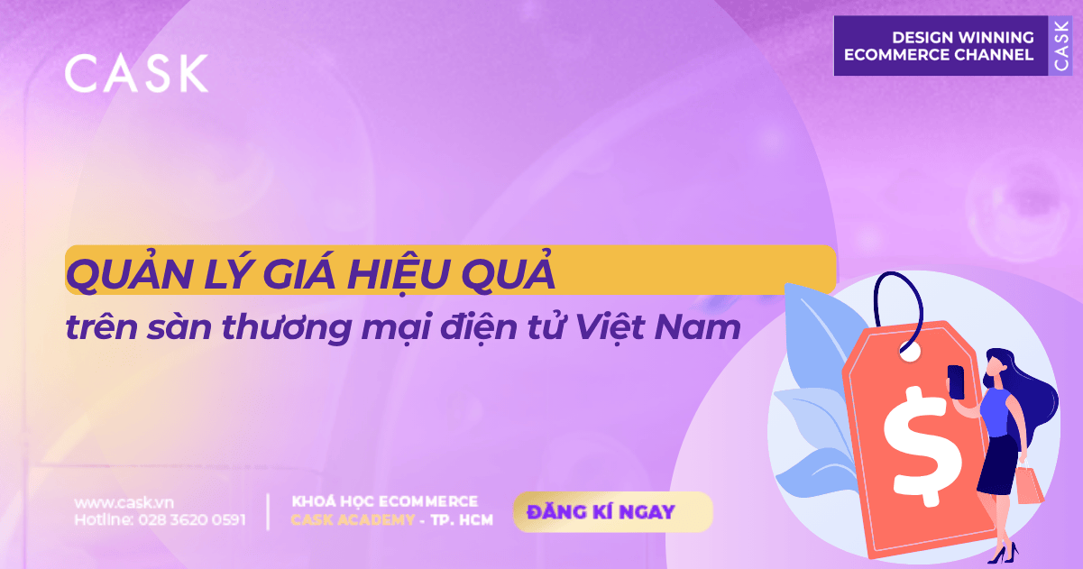 Quản lý giá hiệu quả trên sàn thương mại điện tử Việt Nam
