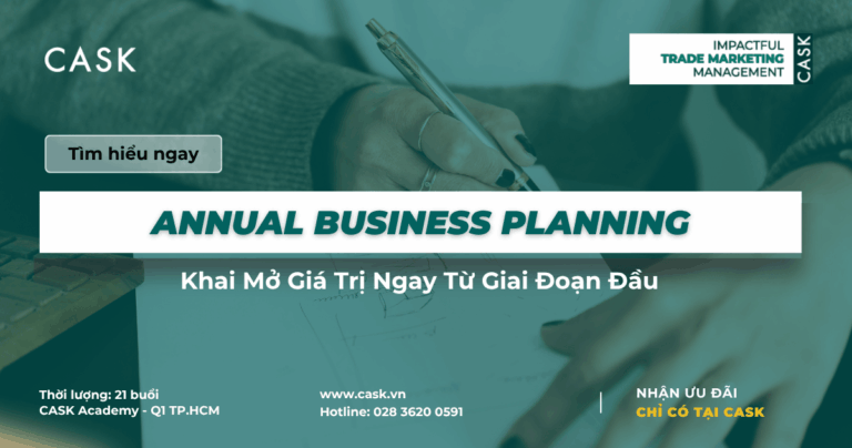 Annual Business Planning: Khai Mở Giá Trị Ngay Từ Giai Đoạn Đầu