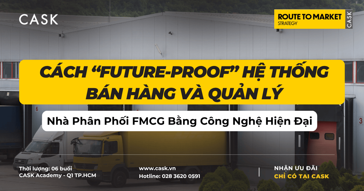Cách “Future-Proof” Hệ Thống Bán Hàng Và Quản Lý Nhà Phân Phối FMCG Bằng Công Nghệ Hiện Đại
