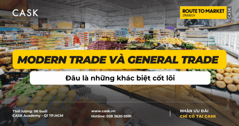 Modern Trade và General Trade: Đâu là những khác biệt cốt lõi