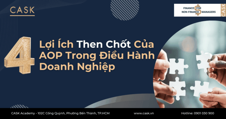 4 Lợi Ích Then Chốt Của AOP Trong Điều Hành Doanh Nghiệp