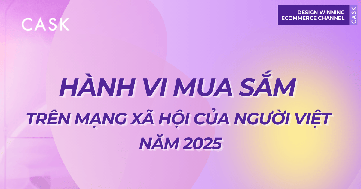 Hành vi mua sắm trên mạng xã hội của người Việt năm 2025