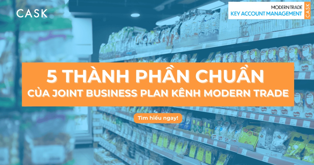 JBP cho KAM: 5 thành phần chuẩn của một Joint Business Plan