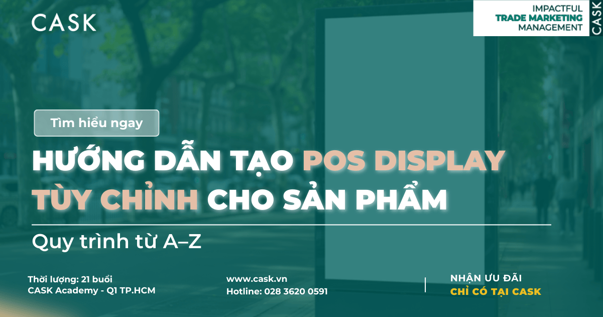 Hướng dẫn tạo POS Display tùy chỉnh cho sản phẩm: Quy trình từ A–Z