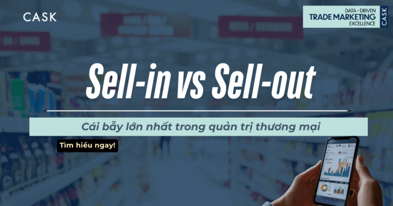 Sell-in vs Sell-out – Cái bẫy lớn nhất trong quản trị thương mại